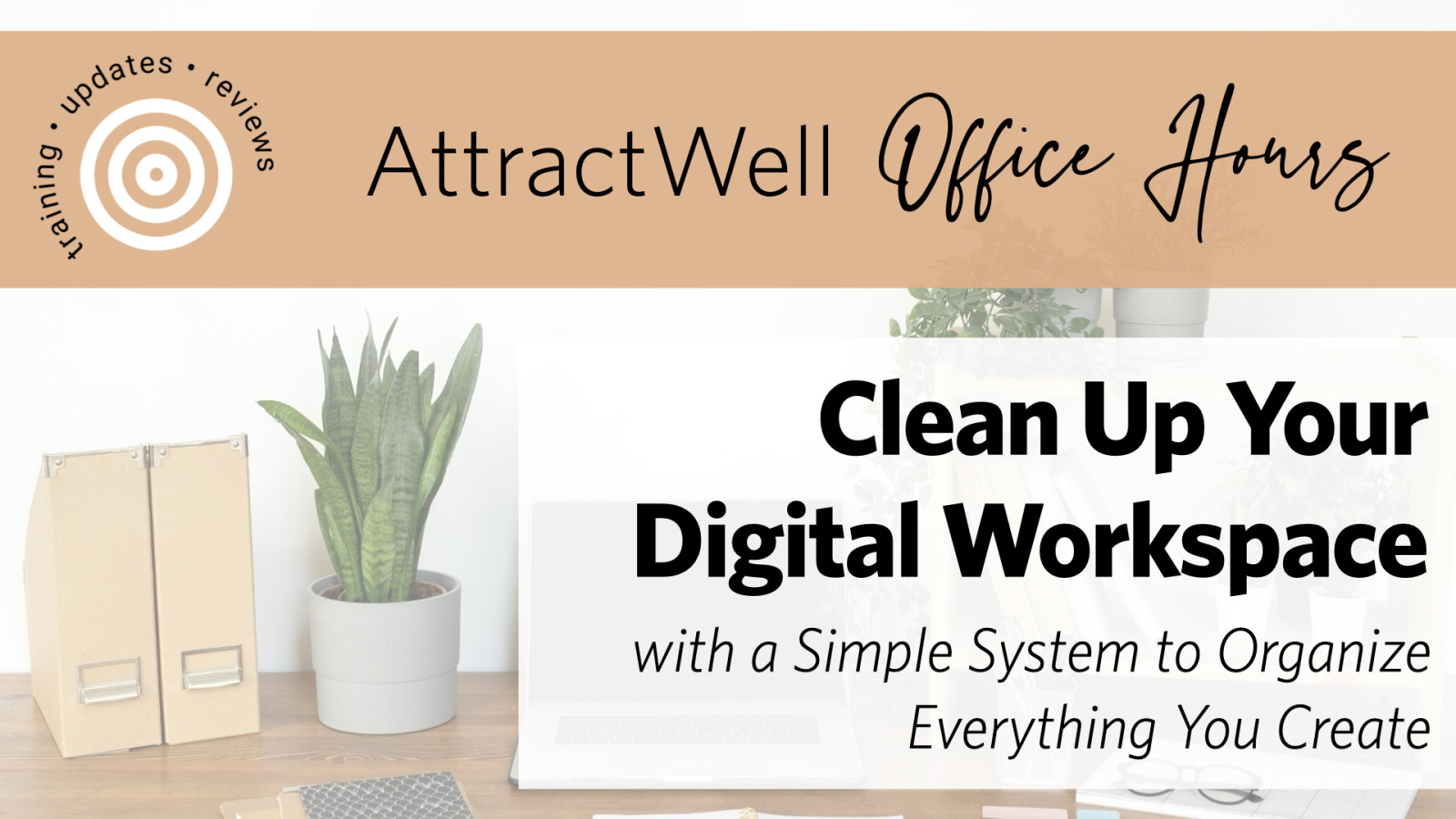 Clean Up Your Digital Workspace: A Simpler Way to Organize What You Create