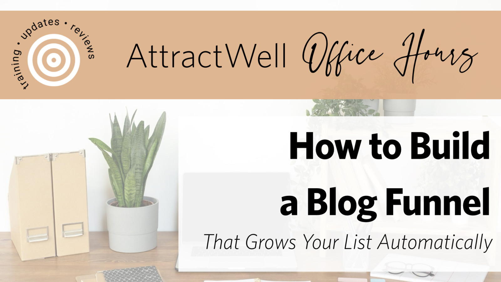 How to Build a Blog Funnel That Grows Your List Automatically