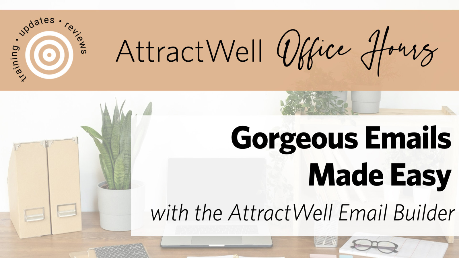 Create polished, professional emails with AttractWell’s new drag-and-drop email builder