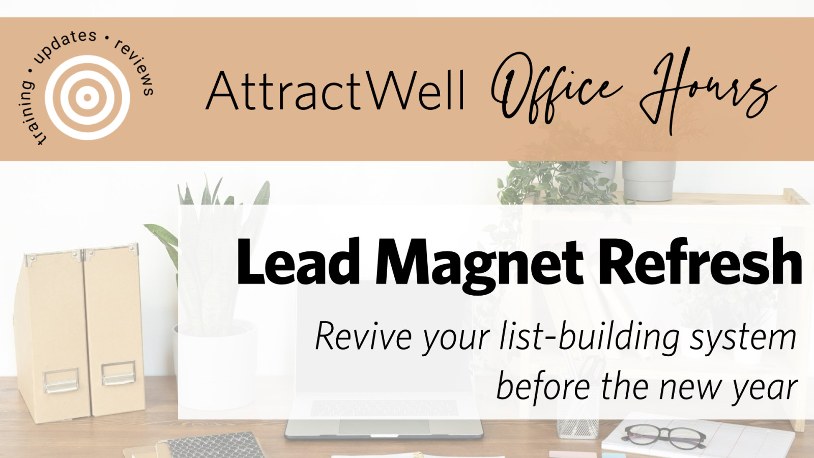 Lead Magnet Refresh: How to Revive a Stale Funnel and Start Converting Again