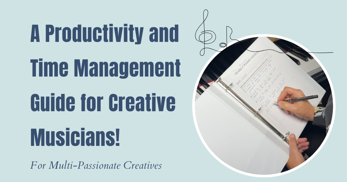 A Productivity and Time Management 5 Steps Guide for Creative Musicians!
