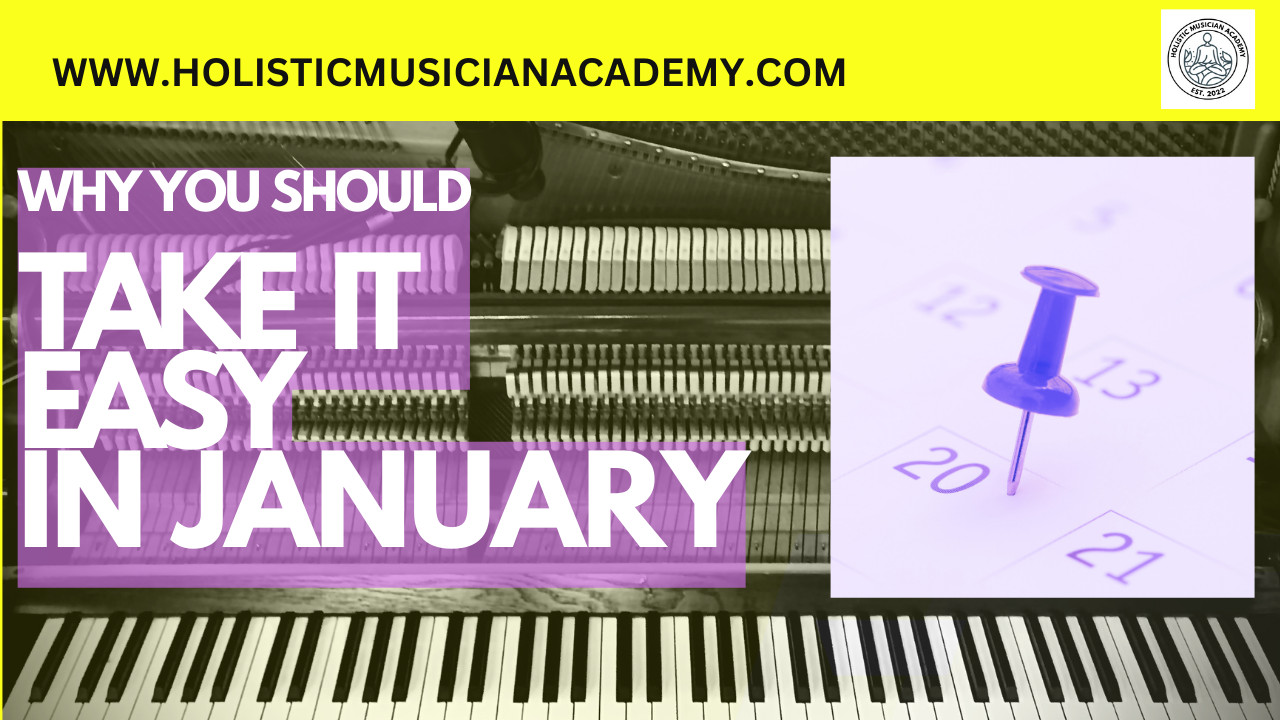 Why You Should Take it Easy In January