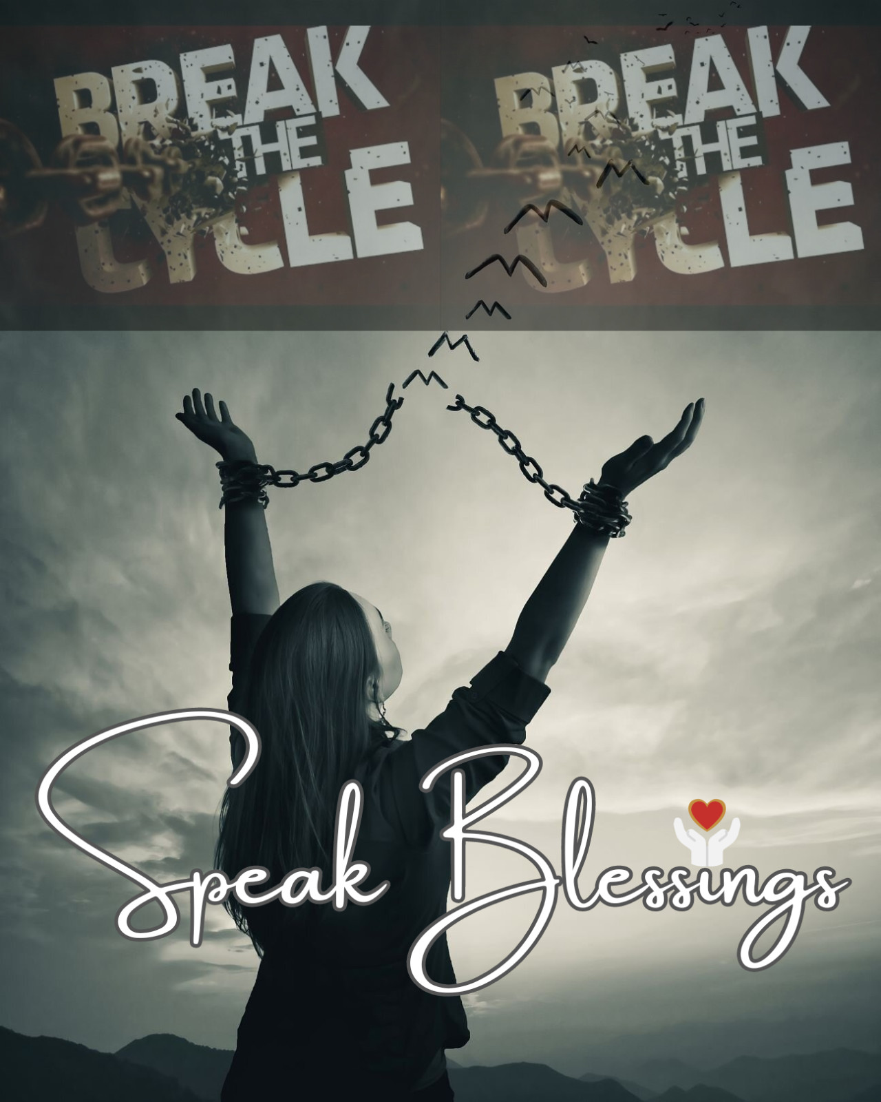 Breaking Cycles and Speaking Blessings: A Journey of Transformation