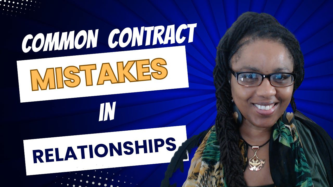 Common contract mistakes that harm relationships