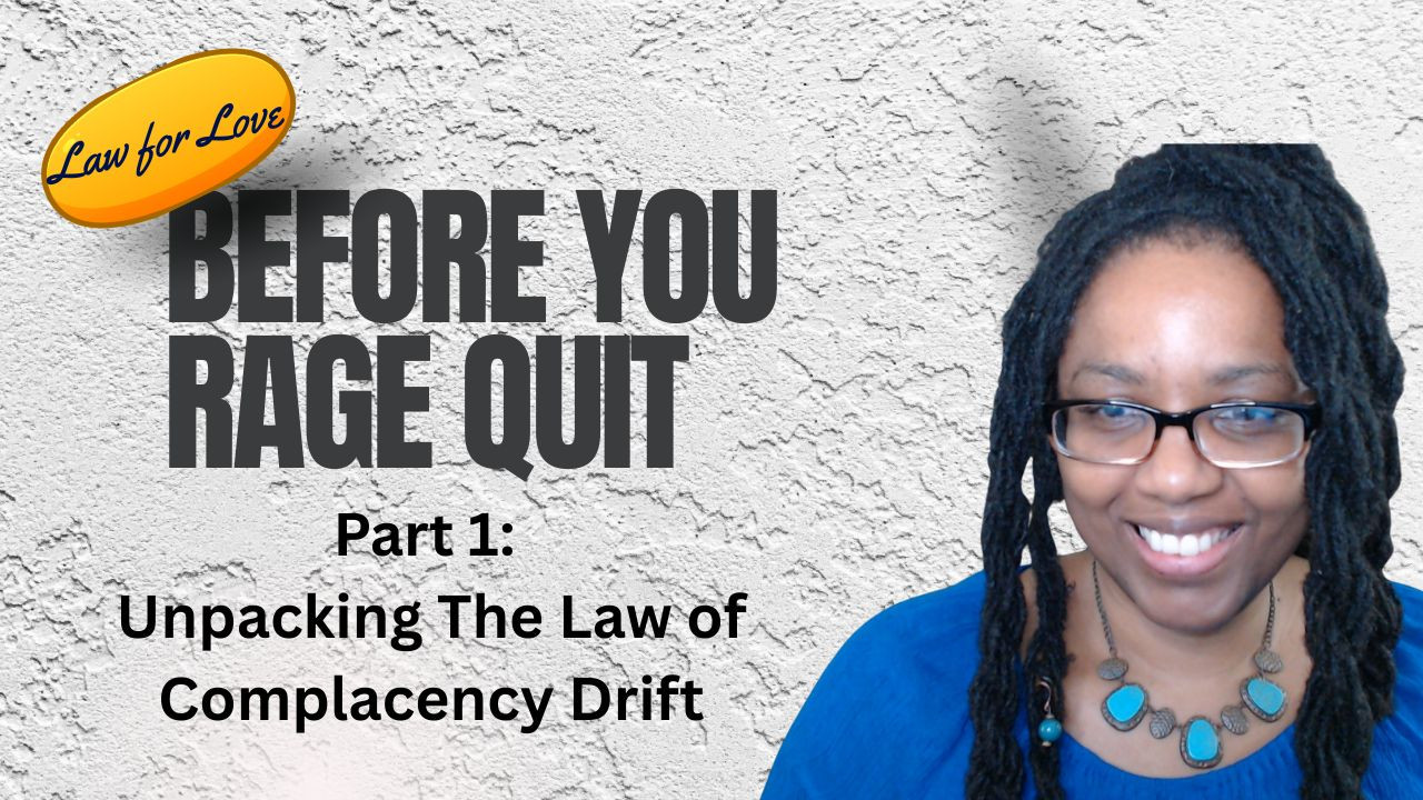 Before You Rage Quit (Pt. 1): Understanding the Law of Complacency Drift