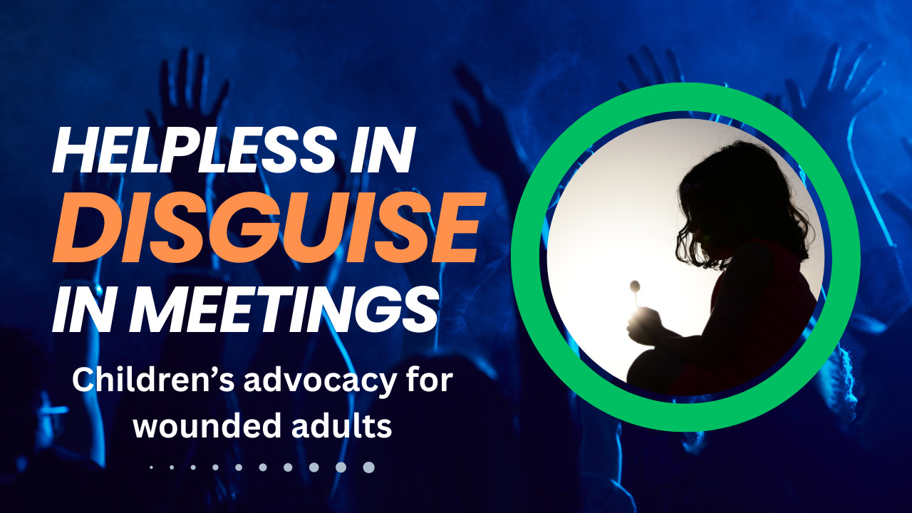 Helpless in disguise: Children’s advocacy for wounded adults