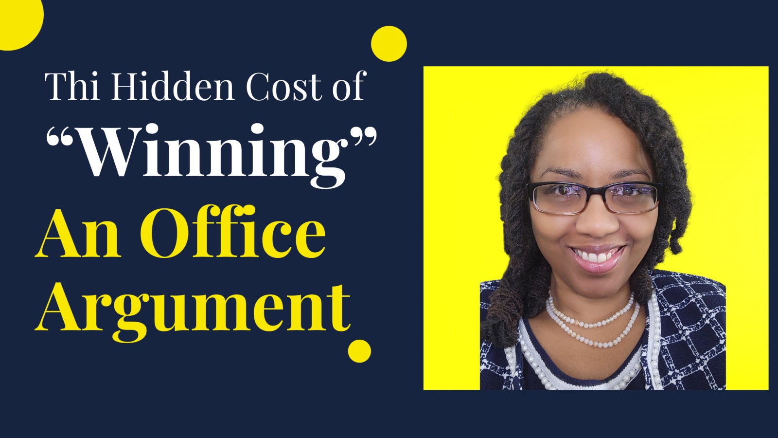 The Hidden Cost of "Winning" an Office Argument