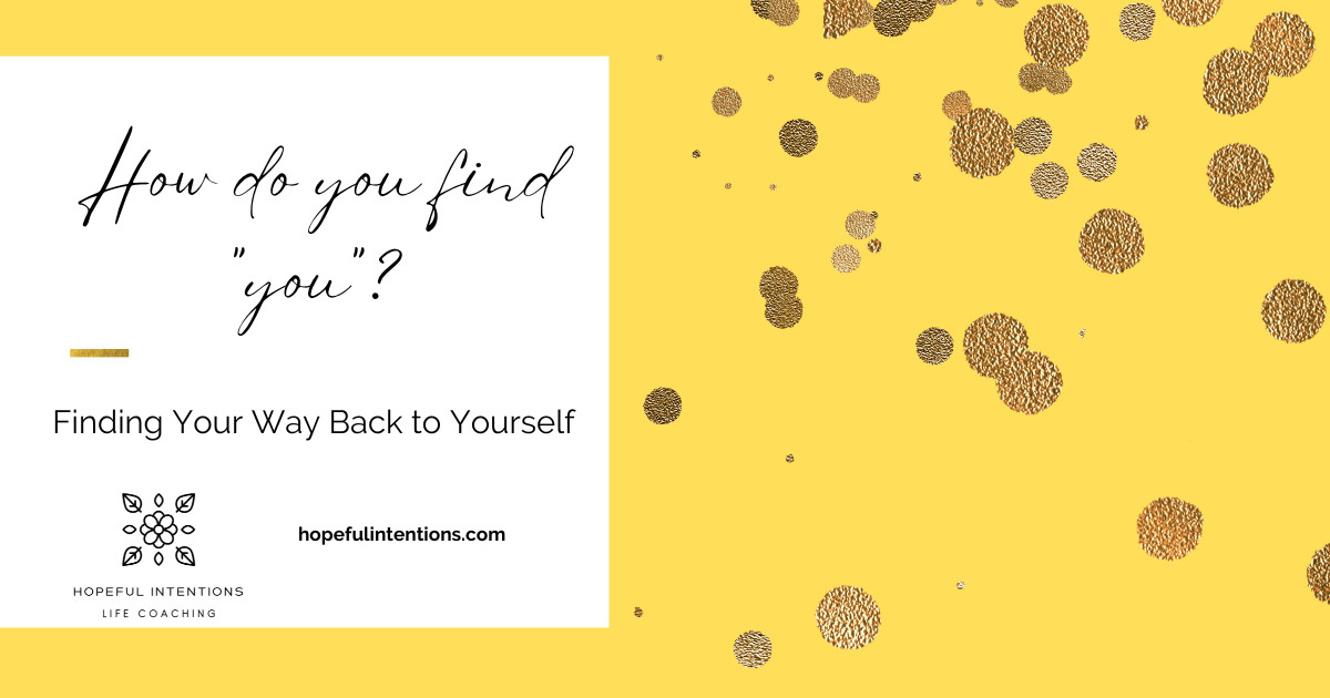 How Do You Find "You"?