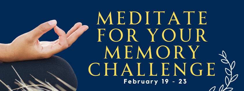Meditate for your Memory Challenge