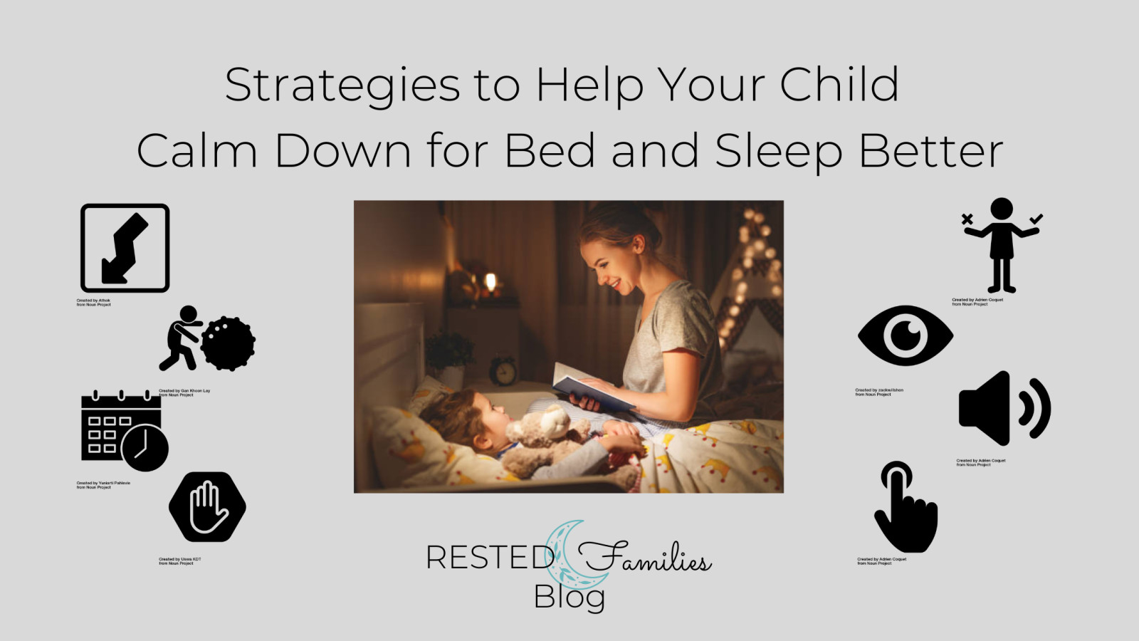 Strategies to Help Your Child Calm Down For Bed and Sleep Better