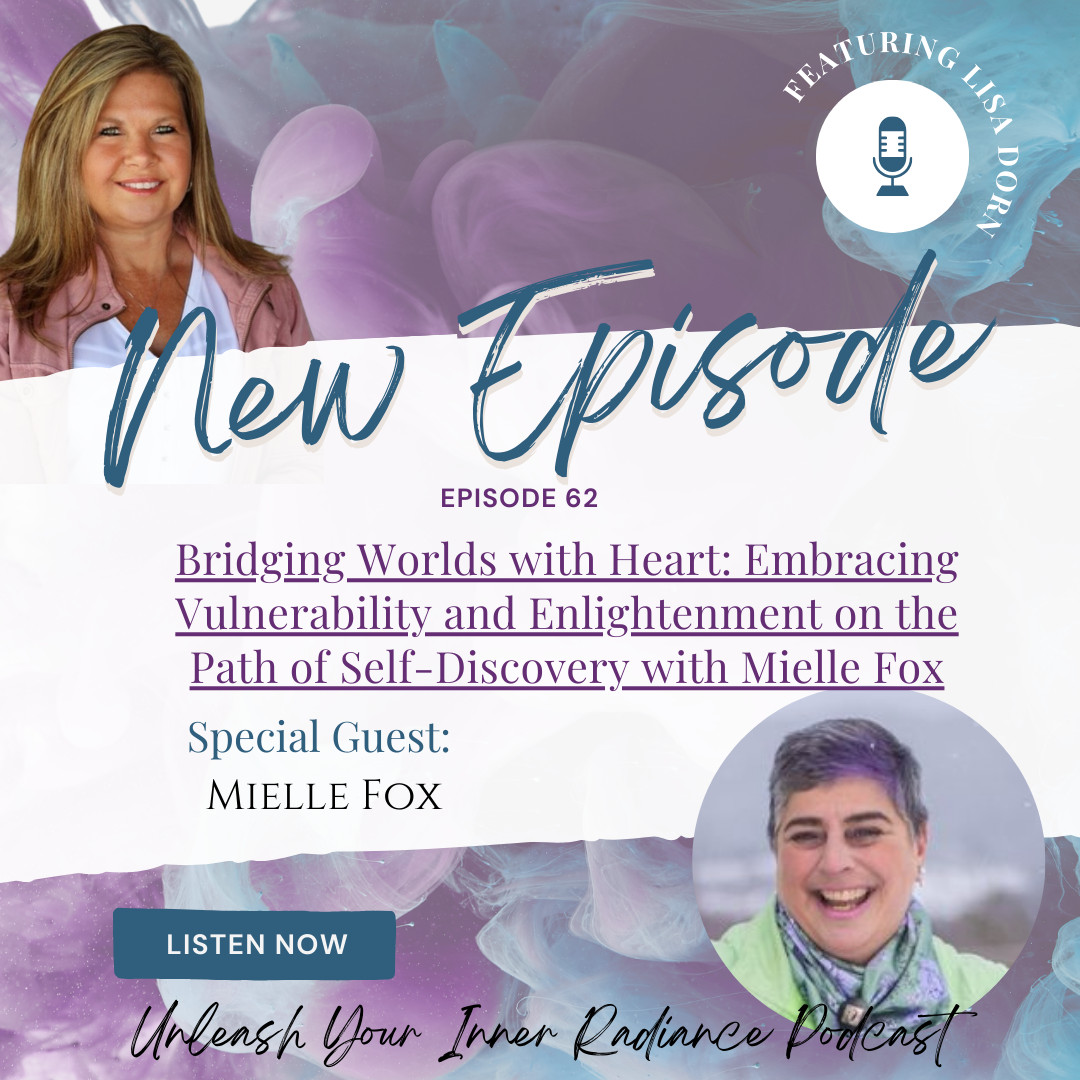 Bridging Worlds with Heart: Embracing Vulnerability and Enlightenment on the Path of Self-Discovery 