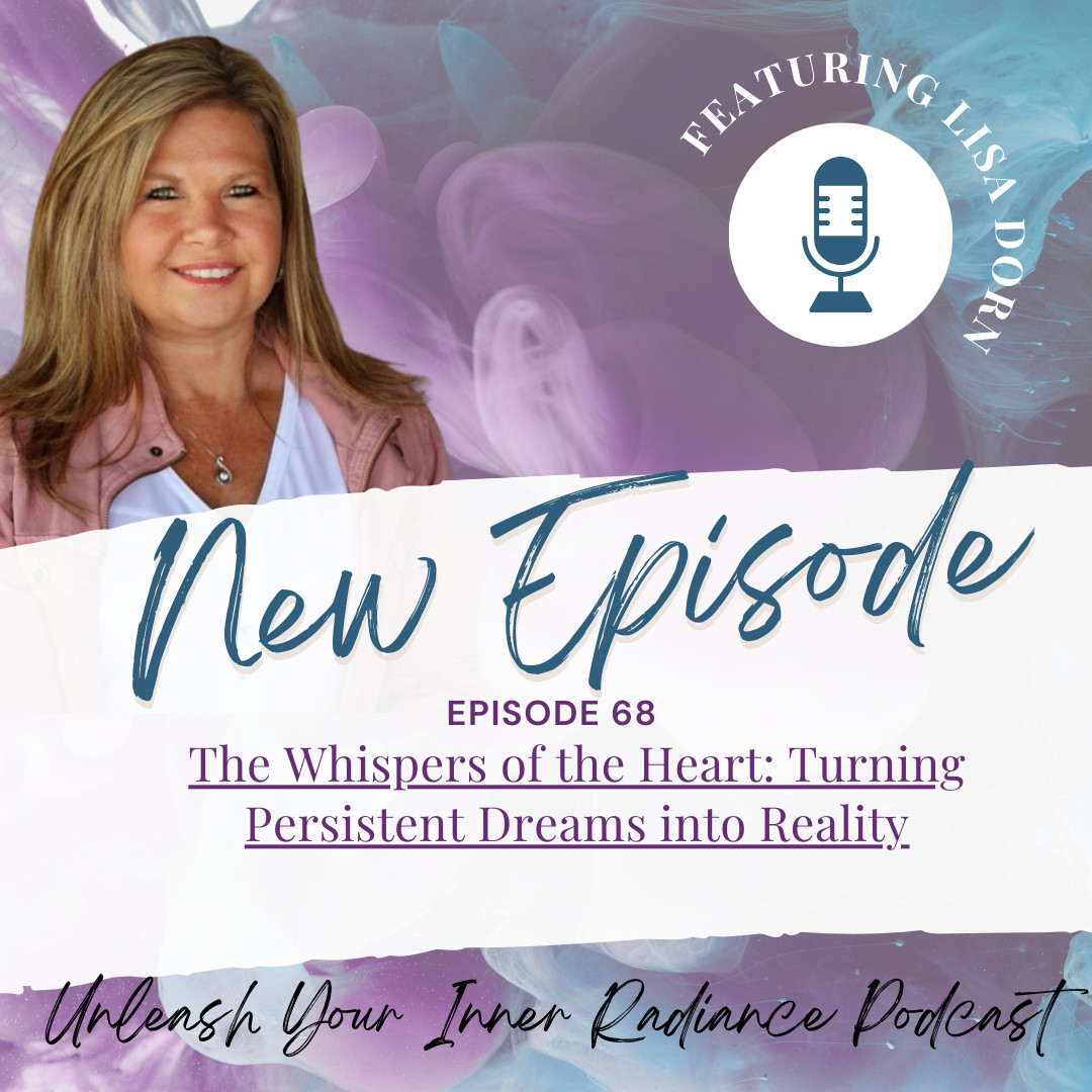 The Whispers of the Heart: Turning Persistent Dreams into Reality