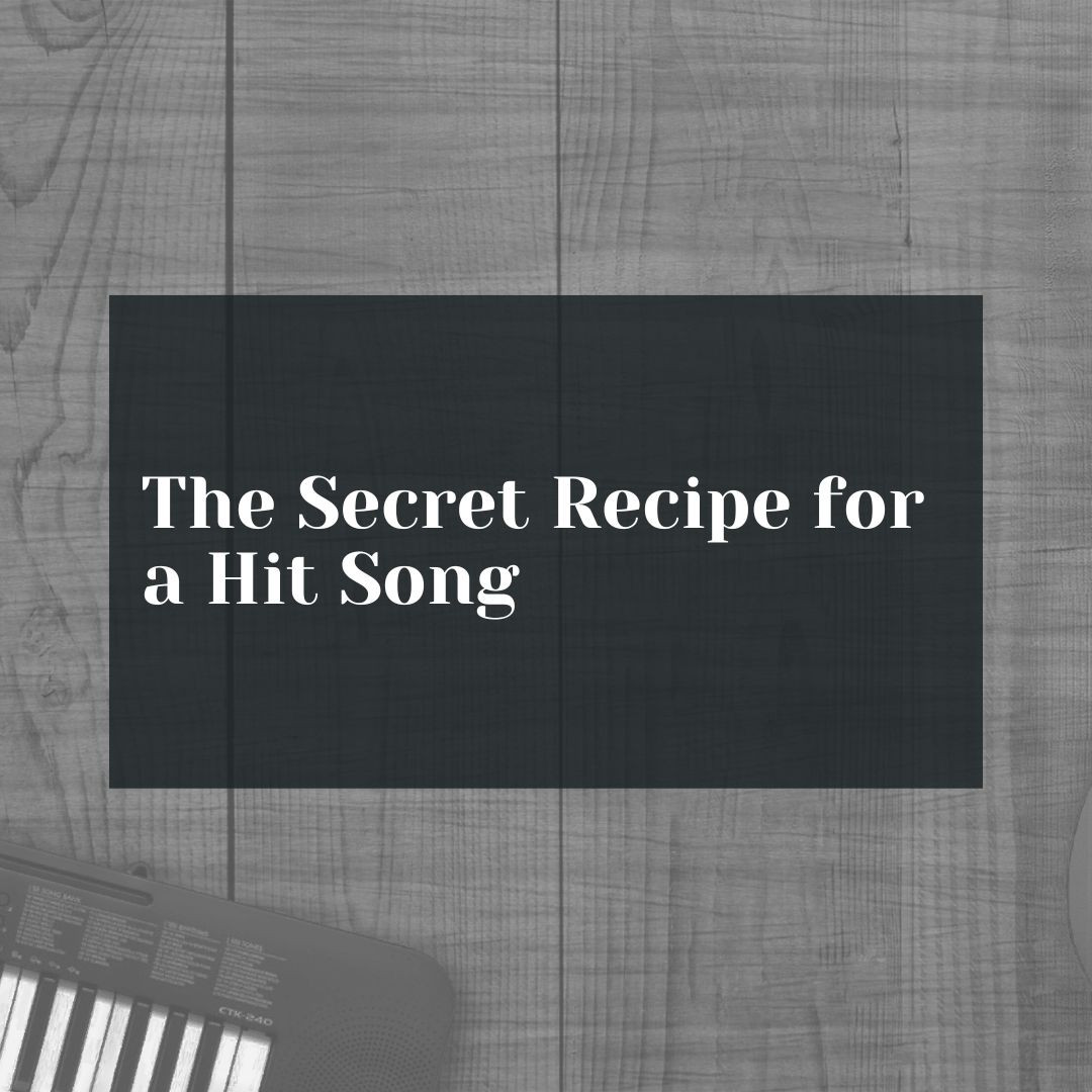 The Secret Recipe for a Hit Song