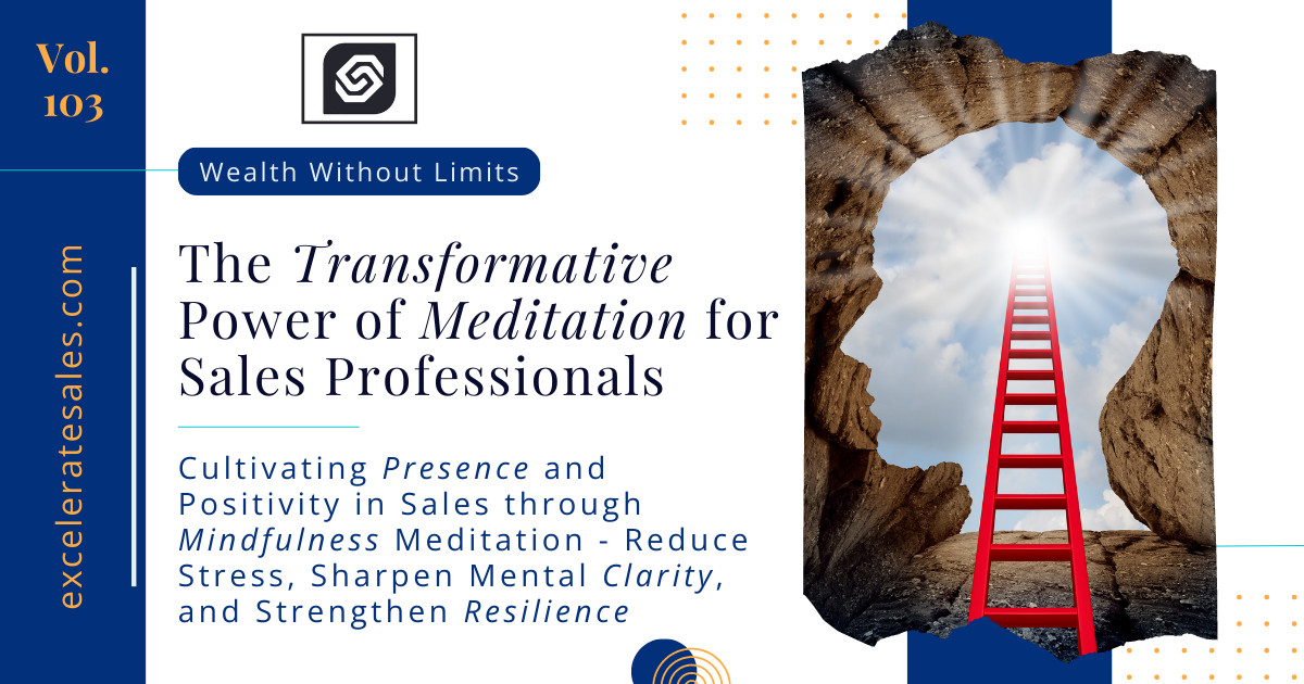 The Transformative Power of Meditation for Sales Professionals
