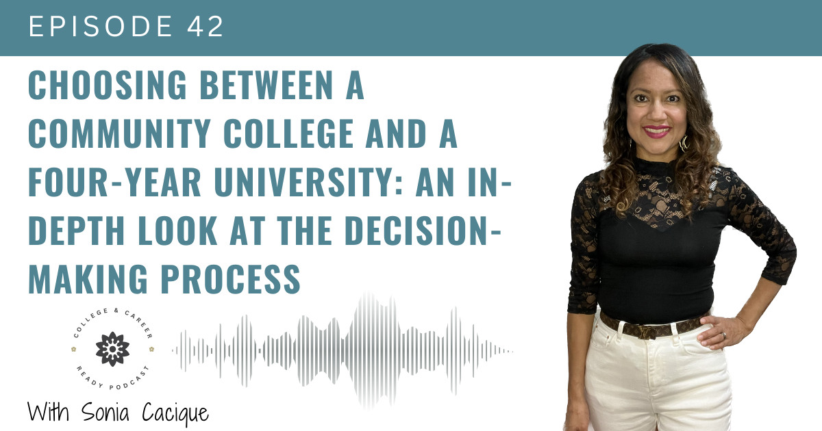 Choosing Between a Community College and a Four-Year University