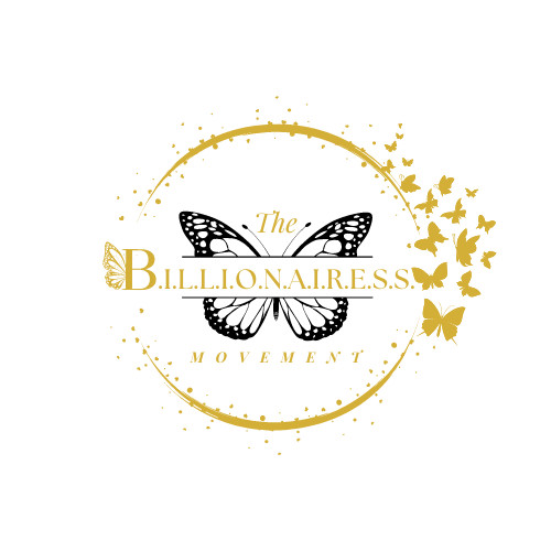 The Billionairess Movement: Empowering the Matriarchs of Tomorrow