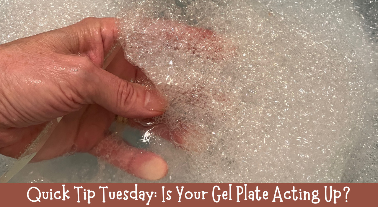 Is Your Gel Plate Acting Up?