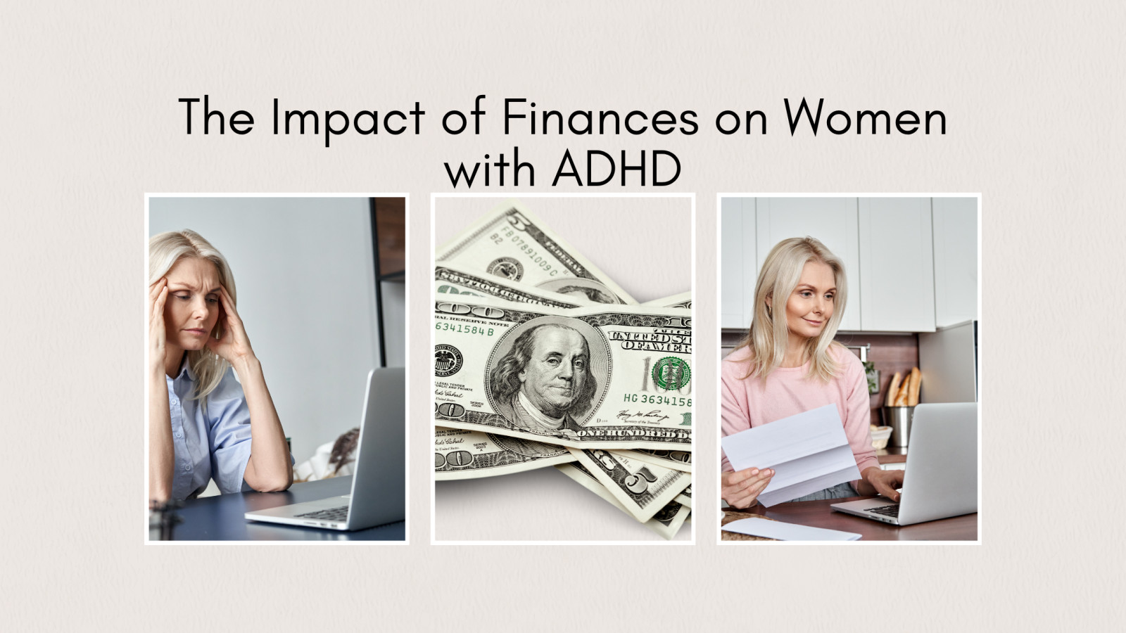 The Impacts of Finances on Women with ADHD: A Multidimensional Lens