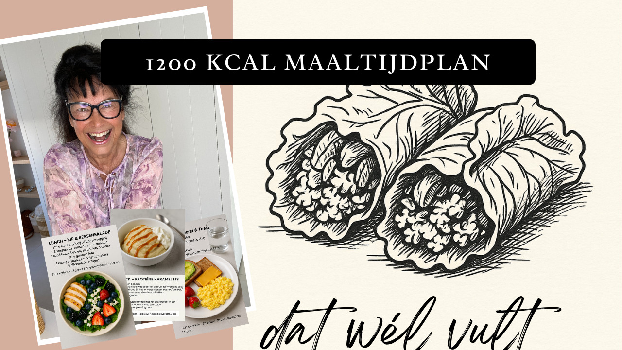 Maaltijdplan 1200 kcal dat wél vul en je spieren spaart
