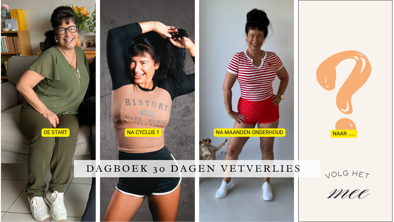 Vetverlies 50+ - Dagboek dag 0 : Mijn RESET plan in 30 dagen