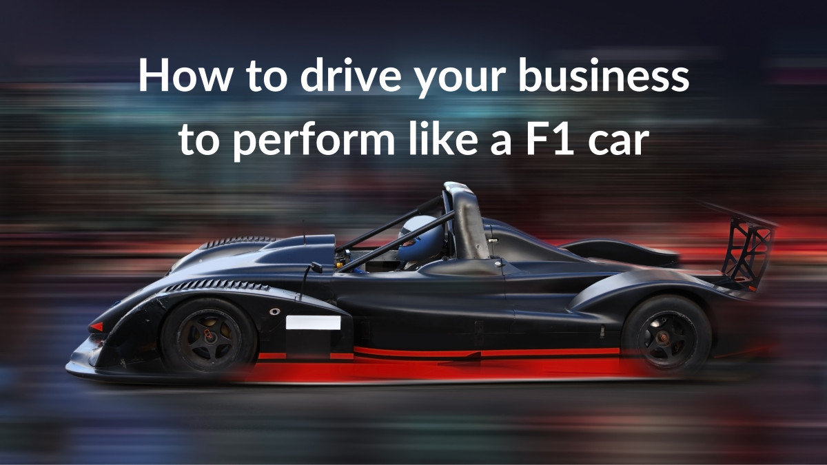 Are you driving  your business like an SUV and expecting it to perform like a formula 1 car?