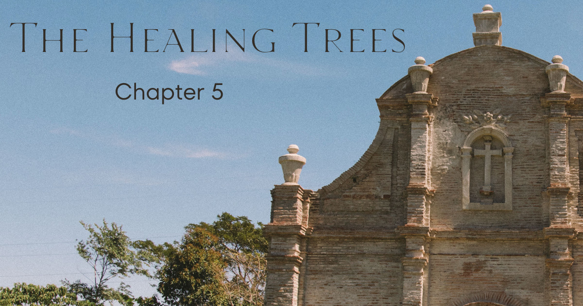 The Healing Trees (chapter 5)