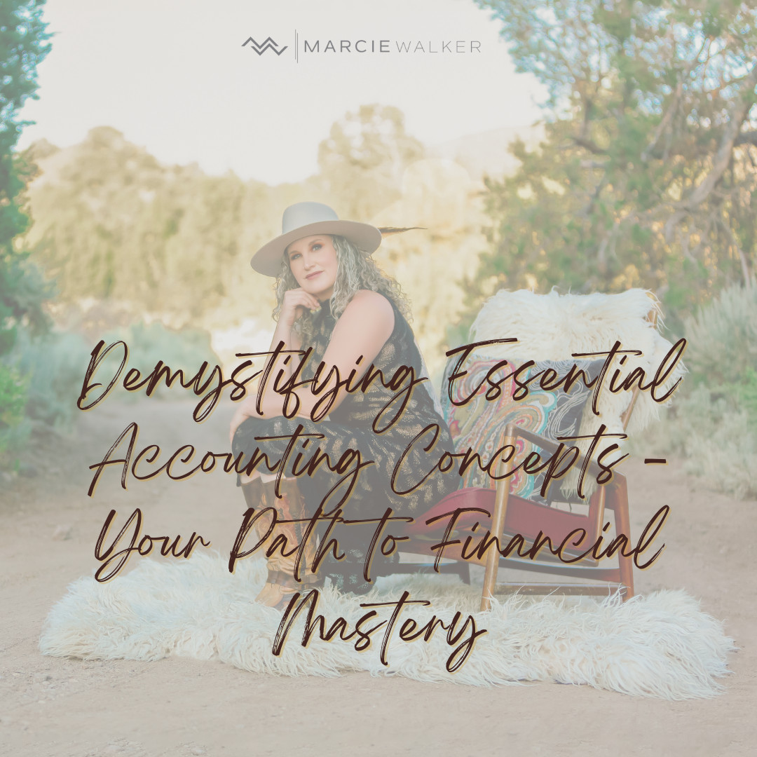 Demystifying Essential Accounting Concepts - Your Path to Financial Mastery