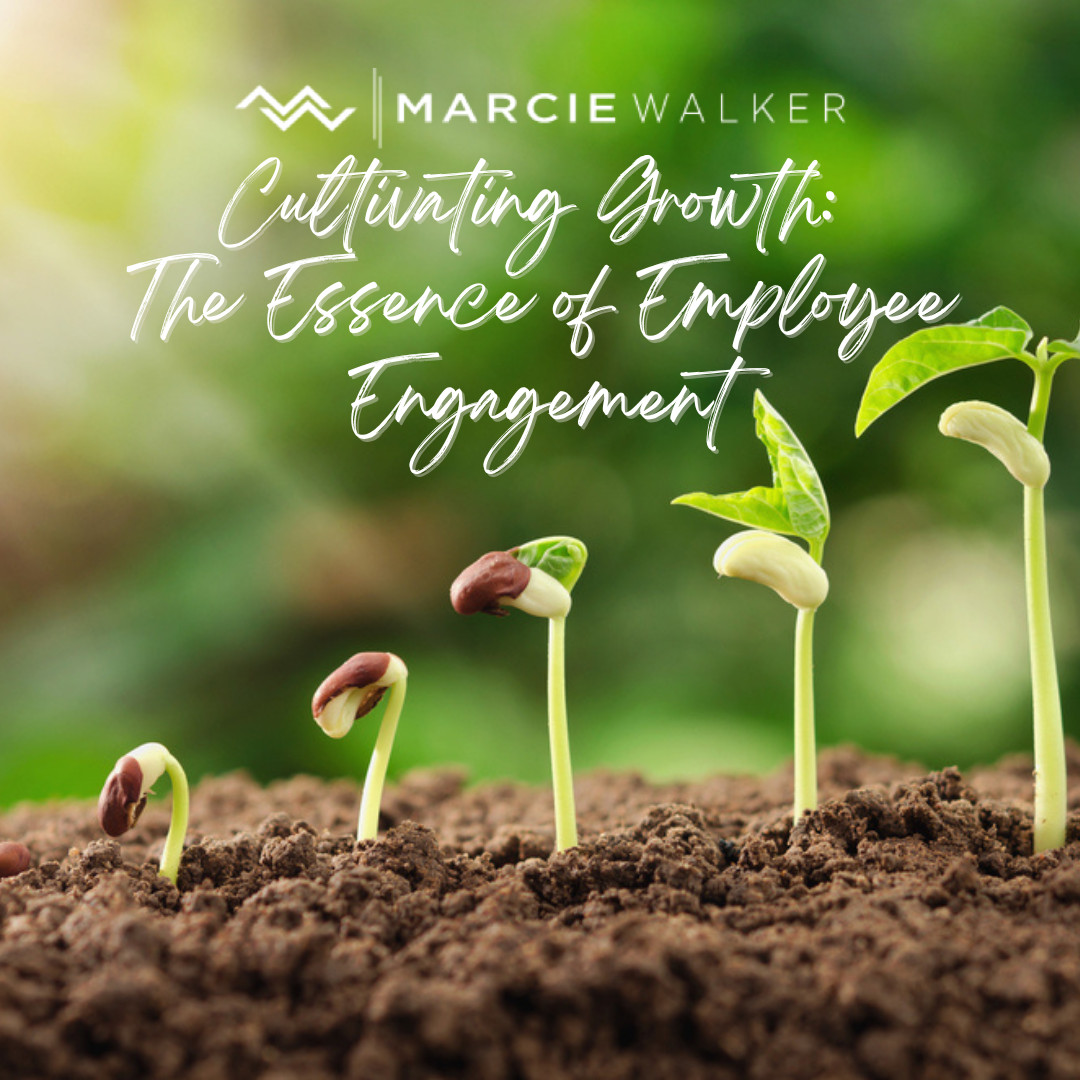 Cultivating Growth: The Essence of Employee Engagement