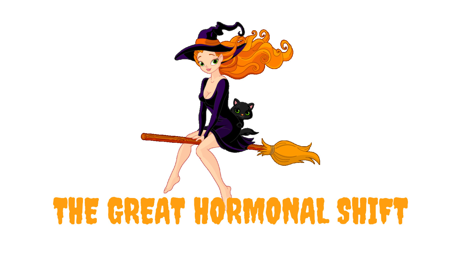 The Great Hormonal Shift