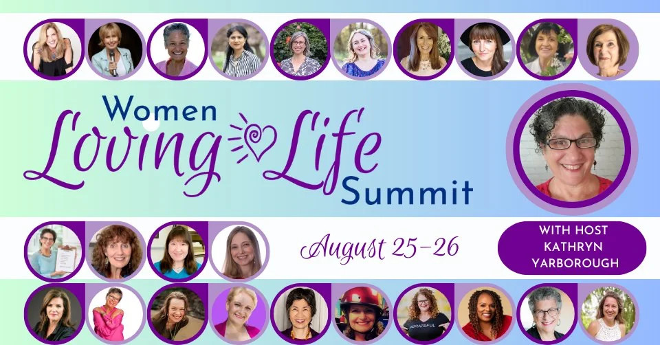 Women Loving Life Summit August 25 - 26th