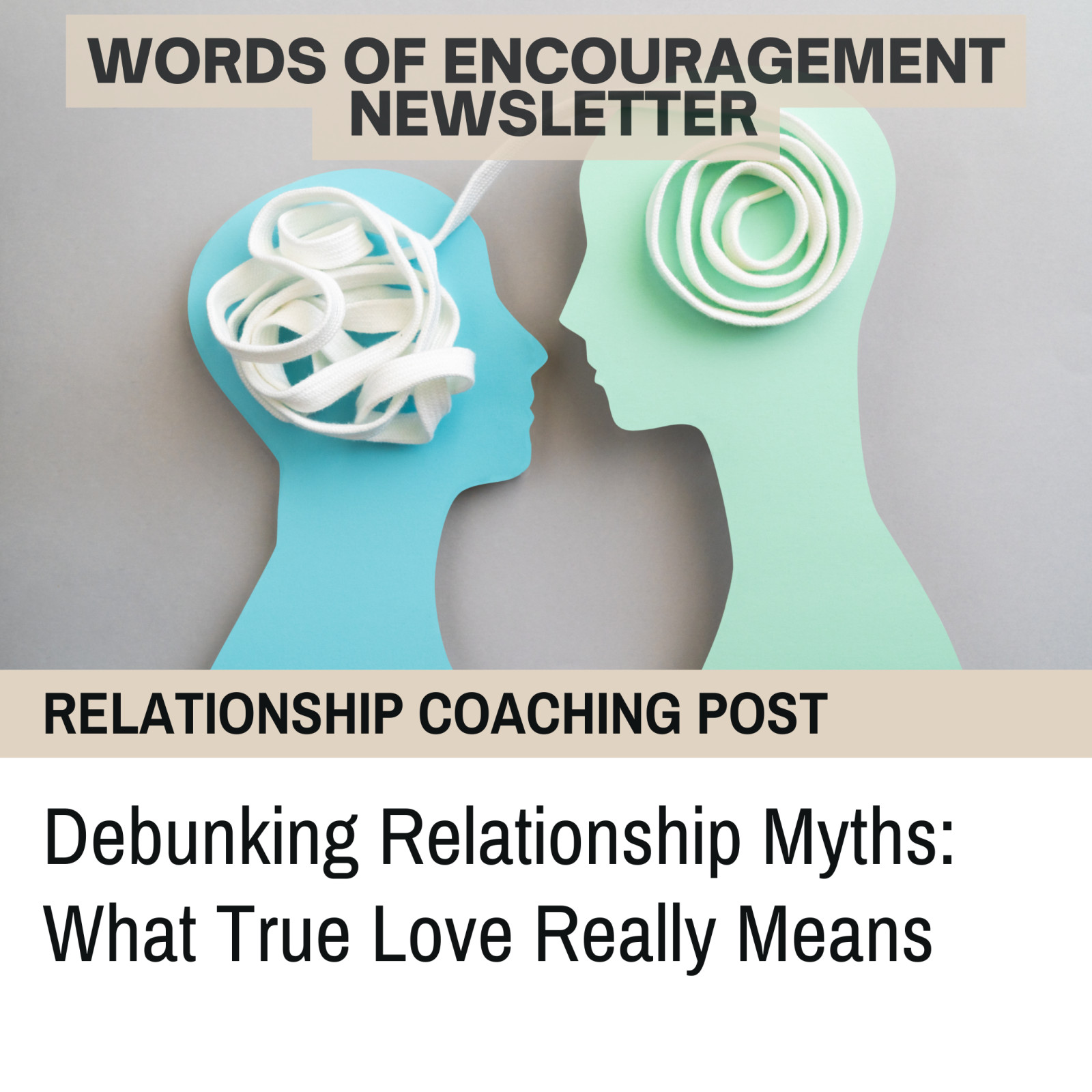 Debunking Relationship Myths: What True Love Really Means