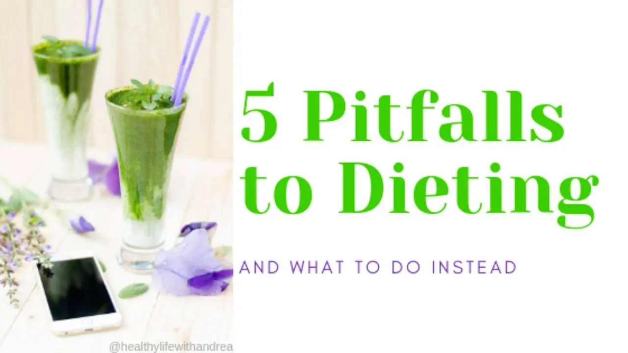 5 Pitfalls to Dieting (and what to do instead)