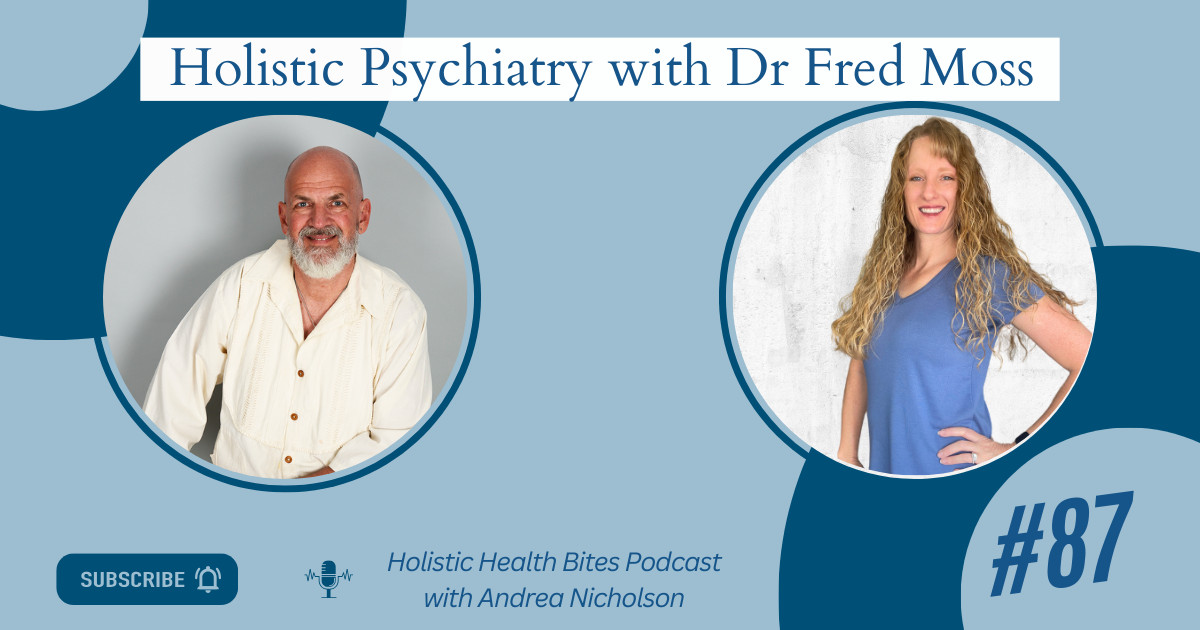 Disrupting Psychiatry with Dr Fred Moss