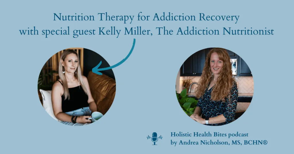 Nutrition Therapy for Addiction Recovery