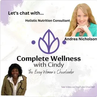 Complete Wellness with Cindy Podcast