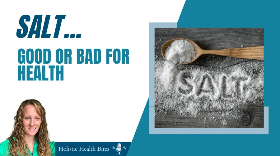 Salt – friend or foe?