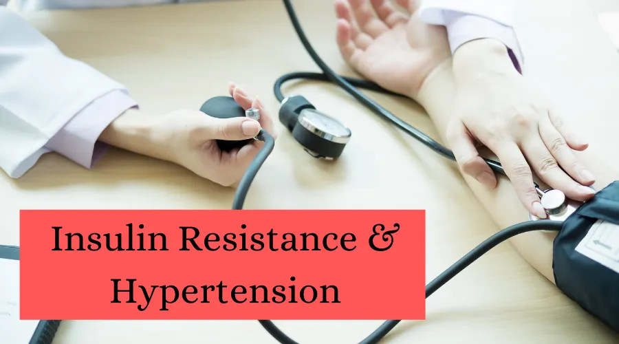 Insulin Resistance and Hypertension