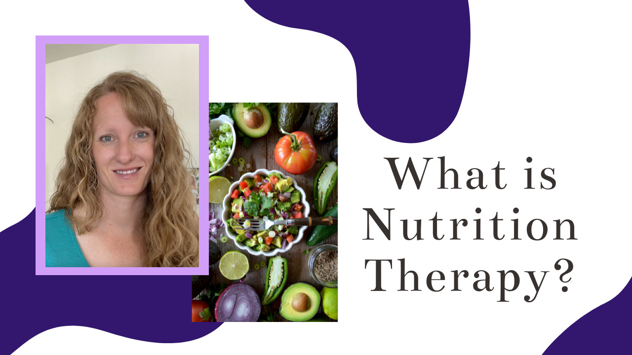 What is Nutrition Therapy?