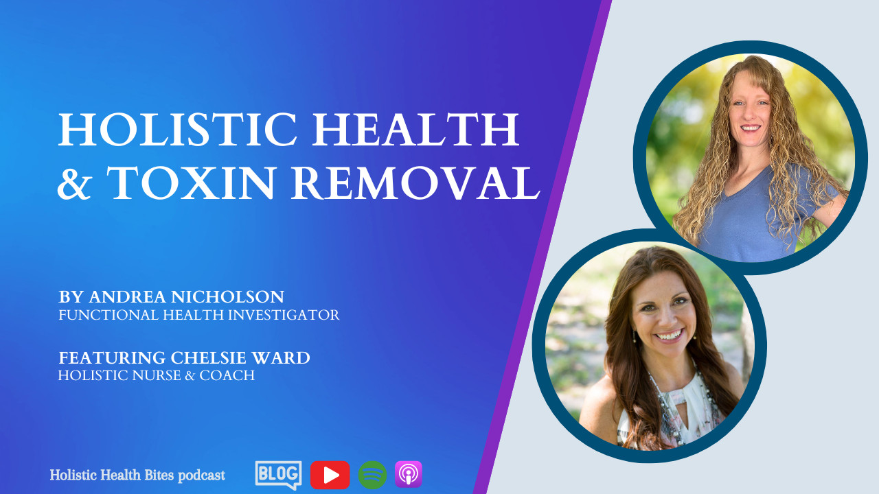 Holistic Health and Toxins Removal