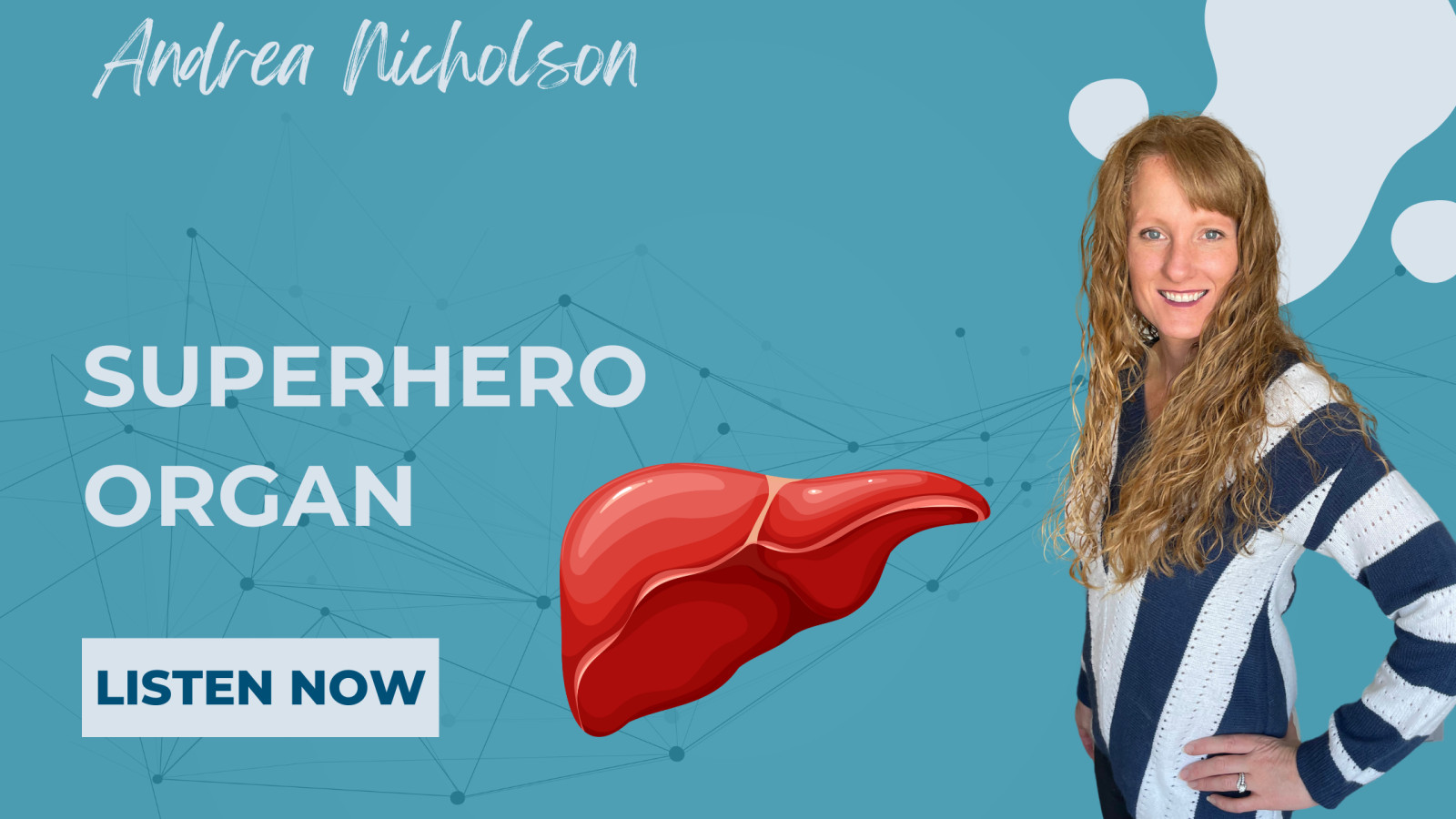 Superhero Organ: Liver