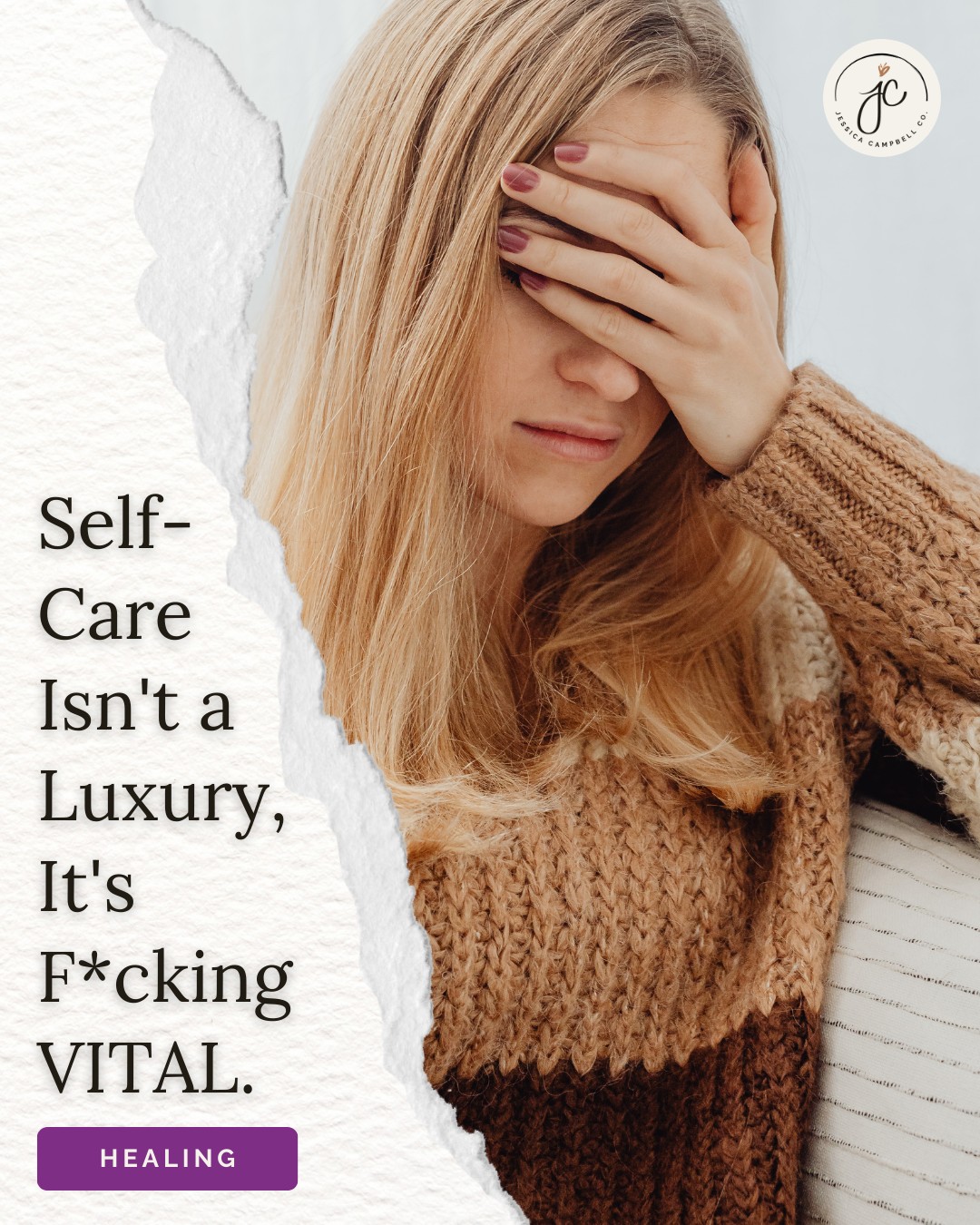 Self-Care Isn't a Luxury, It's F*cking VITAL.