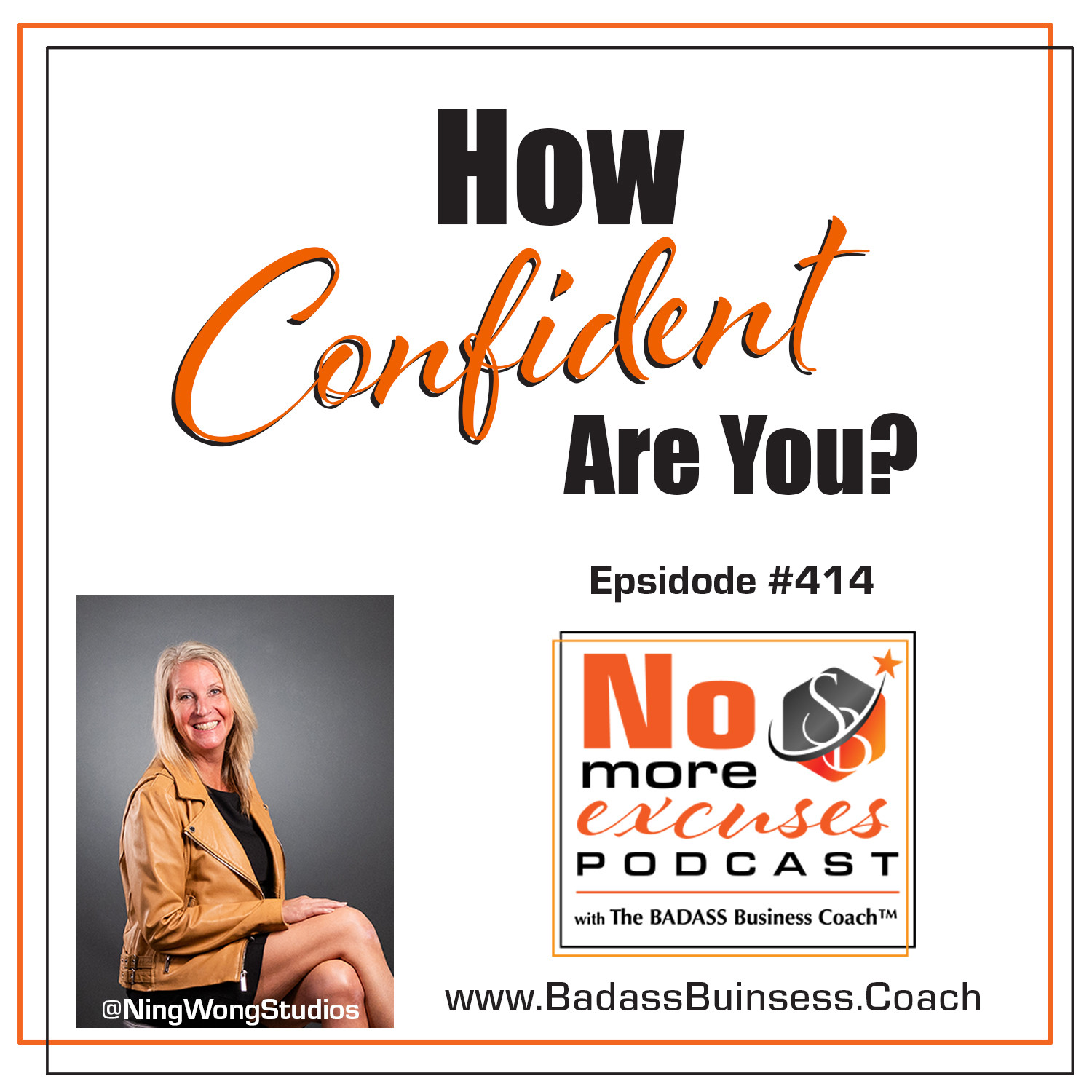 Podcast #414: How Confident Are You?