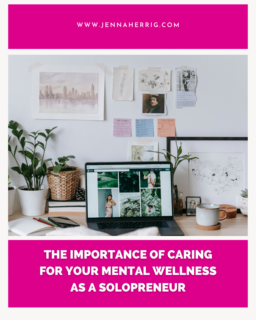 The Importance of Caring for Your Mental Wellness as a Solopreneur