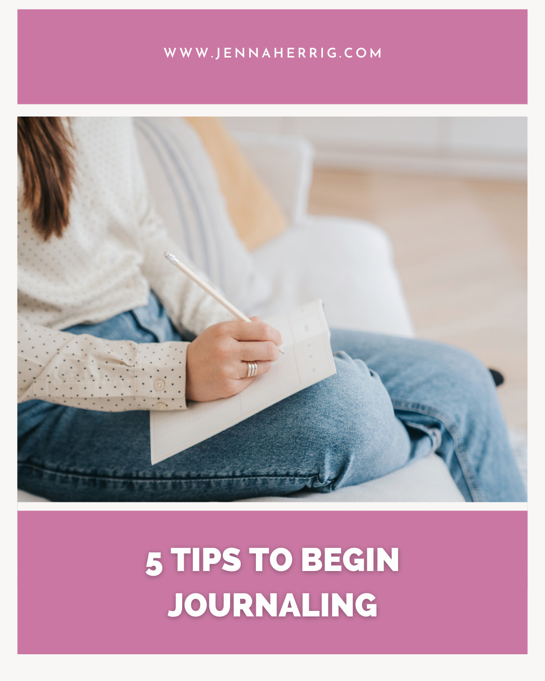 5 Tips to Begin Journaling