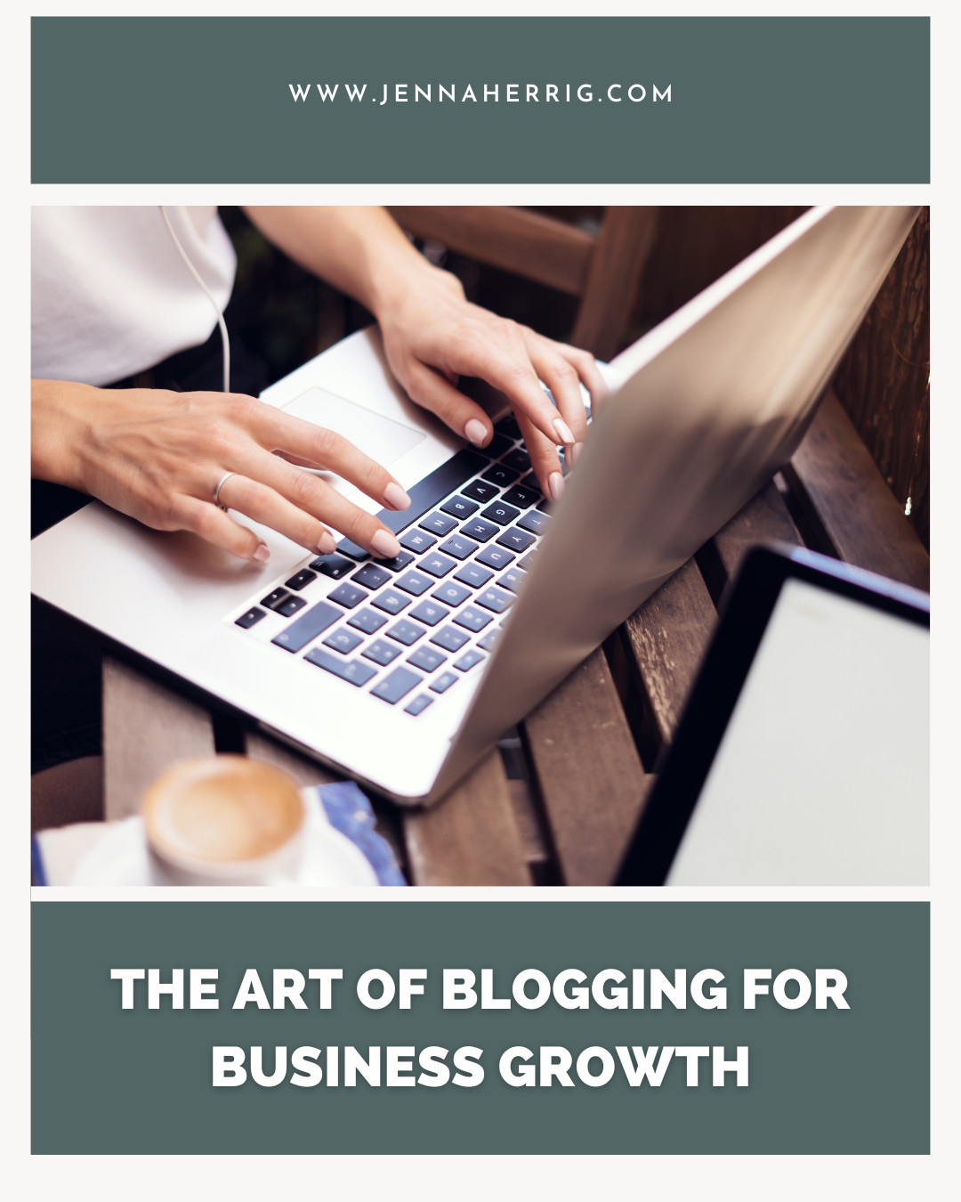 The Art of Blogging for Business Growth