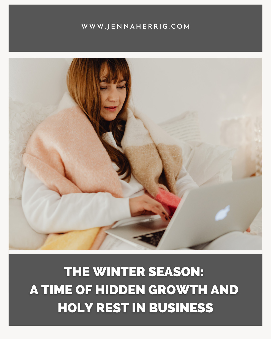 The Winter Season: A Time of Hidden Growth and Holy Rest in Business
