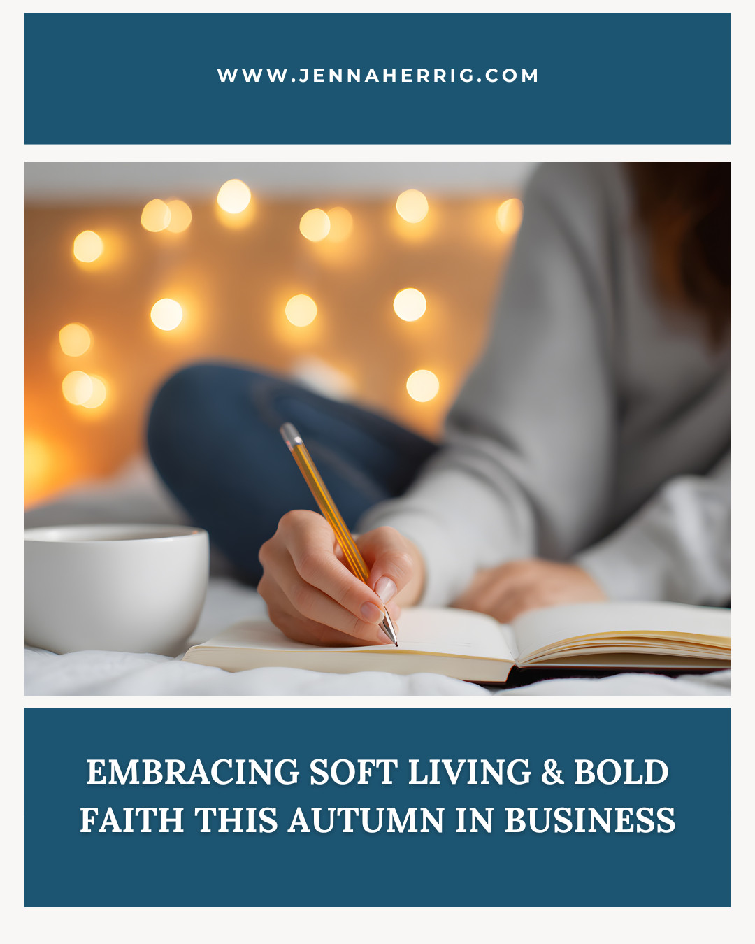Embracing Soft Living & Bold Faith This Autumn in Business