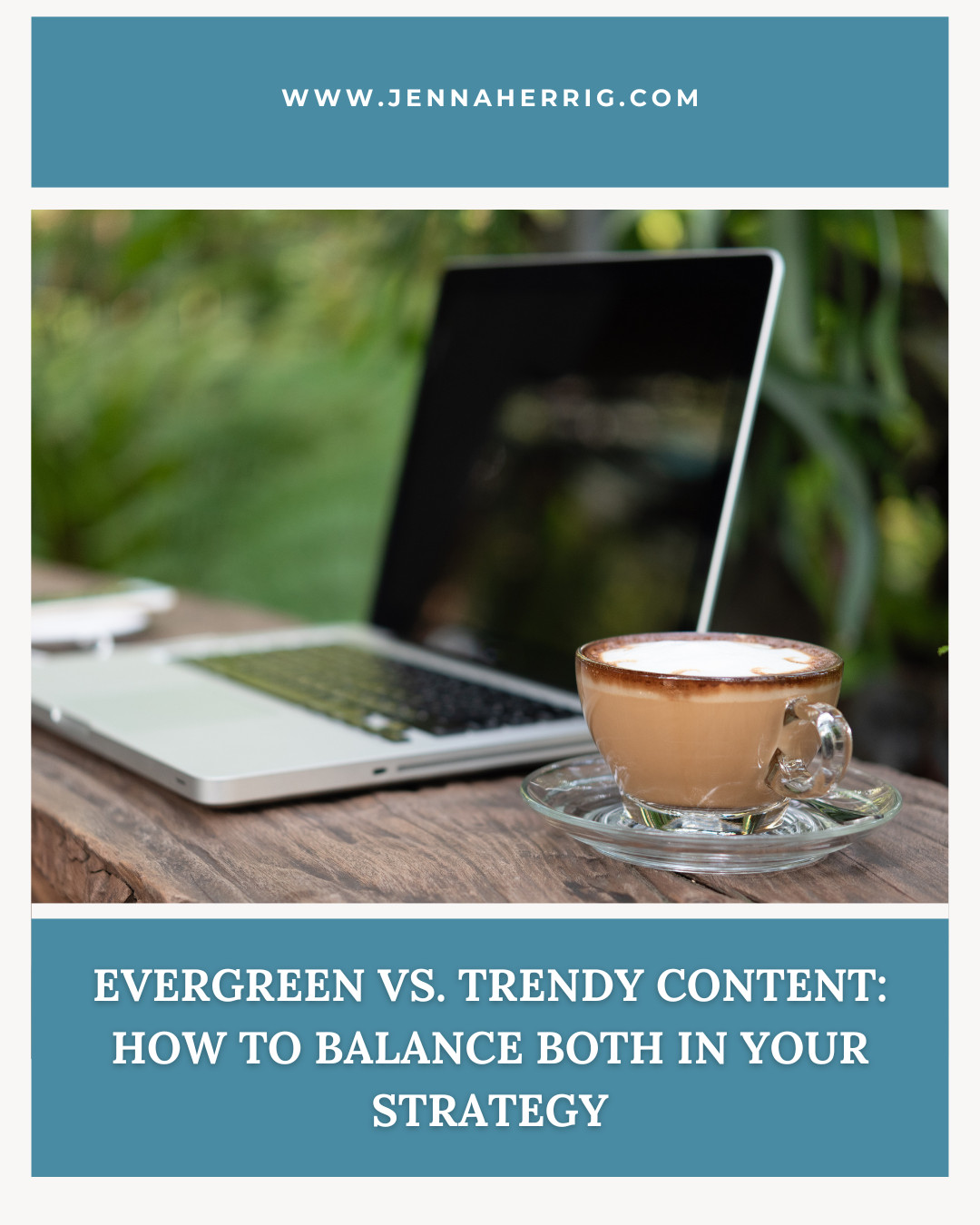 Evergreen vs. Trendy Content: How to Balance Both in Your Strategy