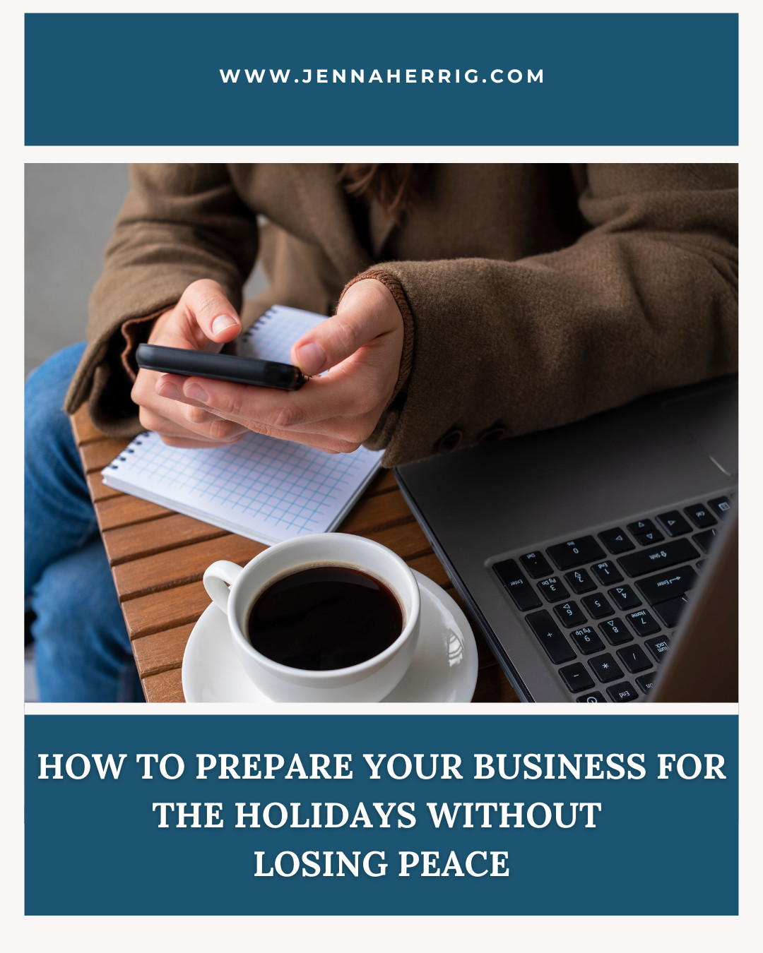 How to Prepare Your Business for the Holidays Without Losing Peace