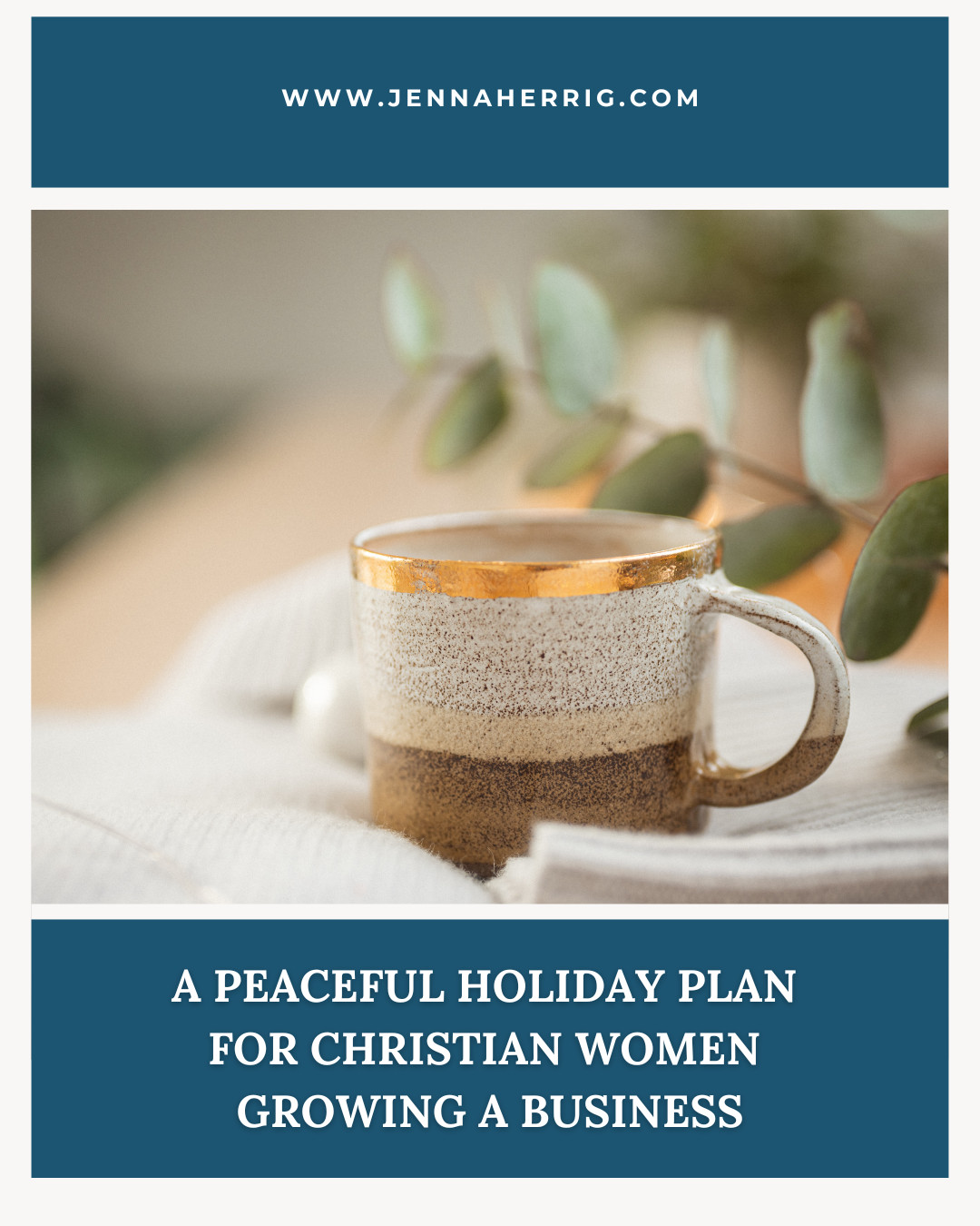A Peaceful Holiday Plan for Christian Women Growing a Business